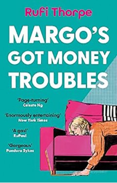 Margo's Got Money Troubles